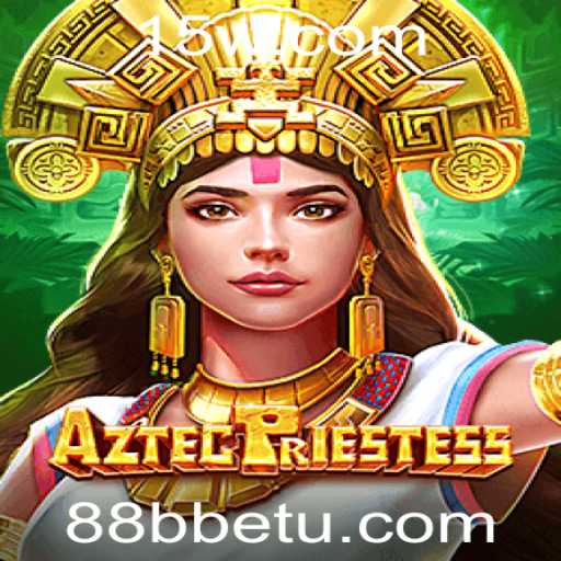 Descubra o Universo de AztecPriestess no 88Bbet
